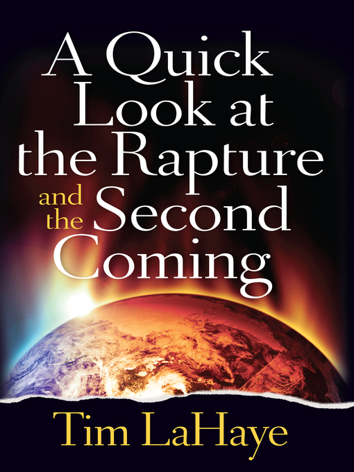 Cover image for A Quick Look at the Rapture and the Second Coming